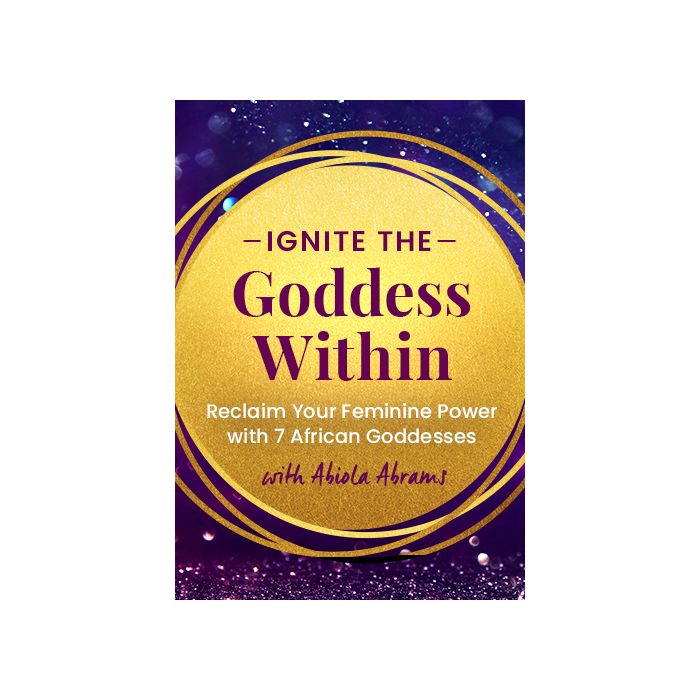Ignite the Goddess Within