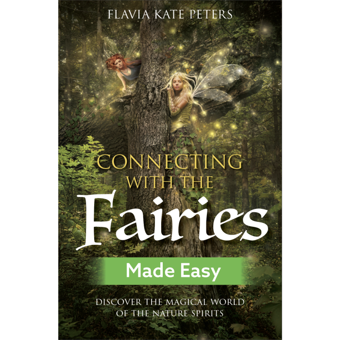 Connecting with the Fairies Made Easy