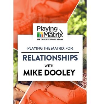 Playing the Matrix for Relationships Online Course