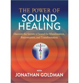 The Power of Sound Healing Online Course