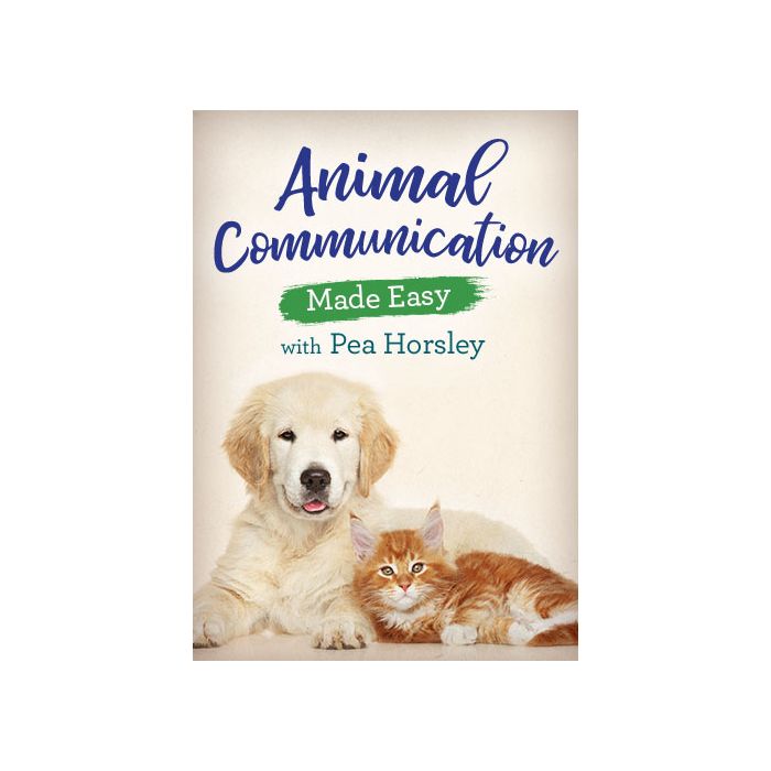 Animal Communication Made Easy | Pea Horsley