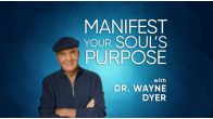 Manifest Your Soul's Purpose Online Course