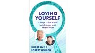 Loving Yourself: Online Video Course